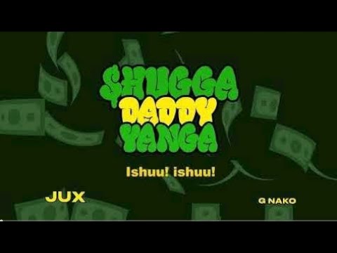 Jux Shugga Daddy Yanga Feat G Nako Instrumental Beat
