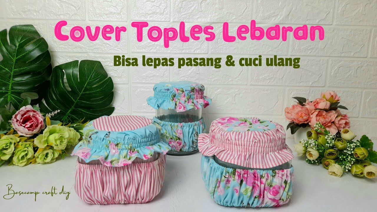 Sarung toples lepas pasang - Menghias toples lebaran  | Cookie cover jar