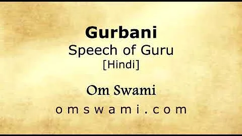 Om Swami ji's views on Shri Guru Granth Sahib ji