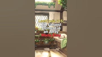 LeetCode 215: Kth Largest Element in an Array Made Easy #shorts #short