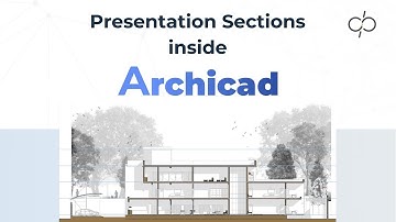 How to create Presentation Sections inside Archicad | Presentation Sections | BIM With Archicad