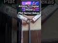 Antena TV Digital Modal Plat Nomor Bekas || Cara Membuat Antena TV Digital