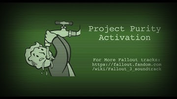 Fallout 3 Soundtrack - Project Purity activation