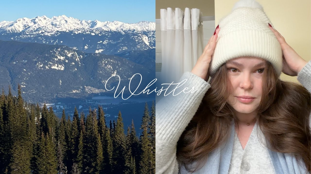 Whistler Vlog: Spontaneous Trip, Staying In The Village, Restaurants, Cafés & More