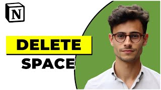 How To Delete A Teamspace In Notion (Quick & Easy)