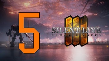 Road to Armored Core 6: Silent Line - FINISH - Crossing the Silent Line