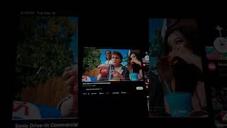 Sonic drive in tv commercial 2026 May 20 2026