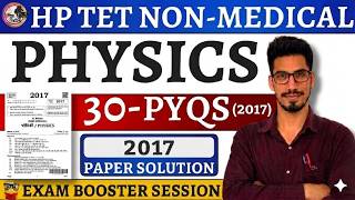 Non-Medical Physics 2017 Paper Solution | 30 Important Questions 🔥 | Study Knight