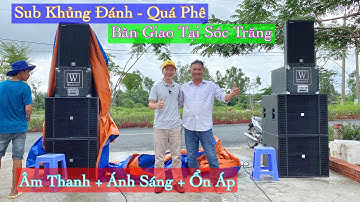 Quá Phê “ Bàn Giao Dàn Hoả Tiễn + Sub Khủng 162,6Tr Về Sóc Trăng. LH 0933991244