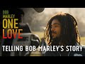 Bob Marley: One Love â€“ Telling Bob Marleyâ€™s Story (2024 Movie)