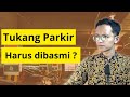 Kenapa di Indonesia Banyak Tukang Parkir