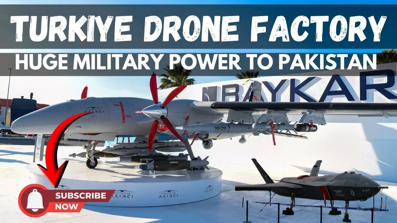 Turkey & Pakistan Join Hands l Turkish Drone Factory in Pakistan l Game ...