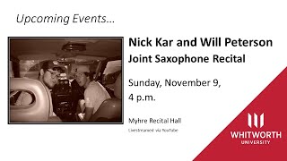 Nick Kar and Will Peterson Joint Saxophone Recital