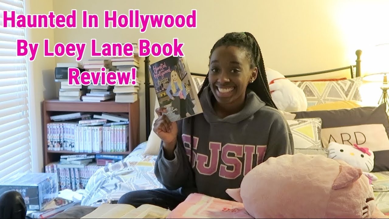 Haunted In Hollywood By Loey Lane Book Review!