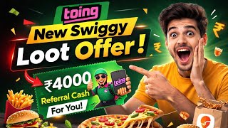 Swiggy Loot Coupon code Today | Swiggy Toing 50 and 4000 Rs Free Food offers