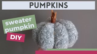 Making a sweater pumpkin from a charity shop jumper