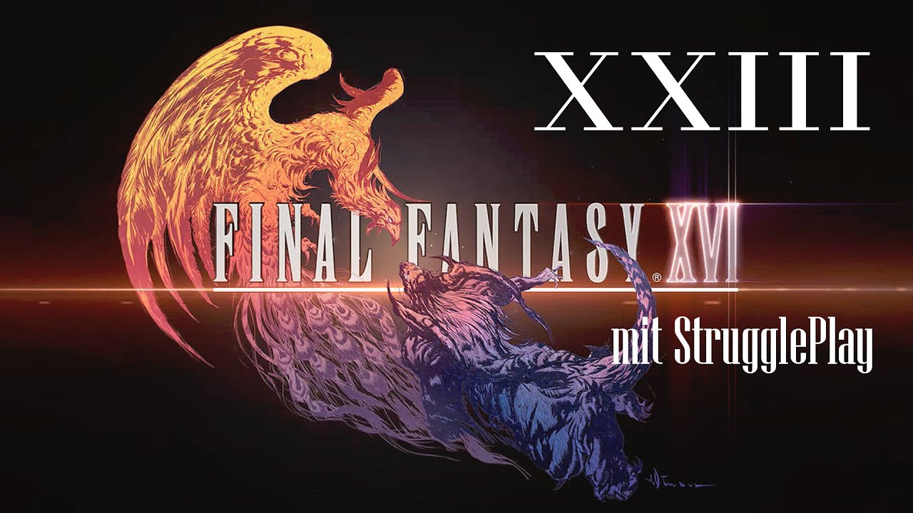 FFXVI  mit StrugglePlay - 23 - Widersehen mit Wade und Onkel Byron