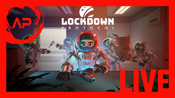 🔴Playing LOCKDOWN PROTOCOL for the first time! LIVE!