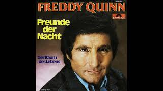 Freddy Quinn  Freunde der Nacht · Der Baum Des Lebens 1977