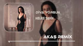 Diva Yorgun - Melike Şahin (Oğuzhan Karakaş Remix) Resimi