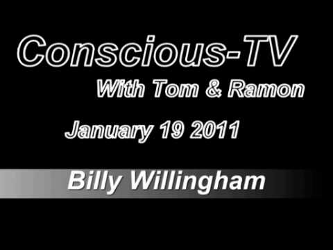 Conscious-TV Billy Willingham 1-19-2011 Part 4-4