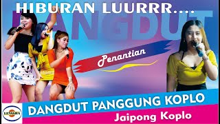 DANGDUT JAIPONG KOPLO HITS 2023 Feat @gembotpro8779 Dangdut Panggung Terbaru - Penantian