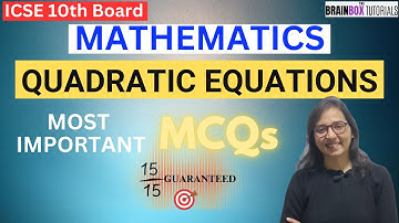 ICSE Class 10 Maths Quadratic Equations MCQs