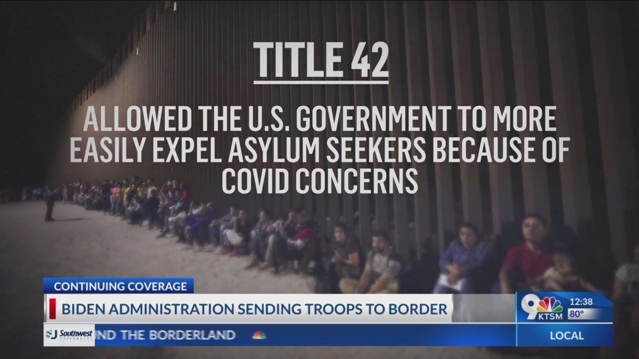 Biden Administration sending troops to Texas border. - YouTube