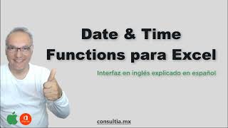 Date and Time Functions en Excel explicado en español