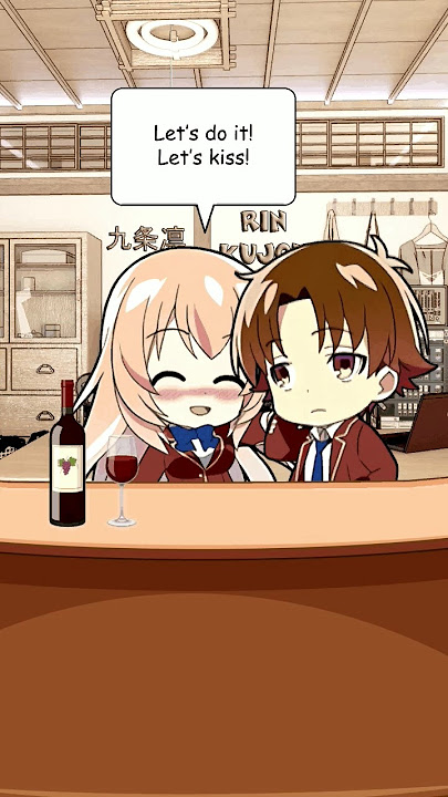 Ayanokoji & Ichinose - Let's Kiss | Classroom of the Elite | Anime Characters React to Each Other