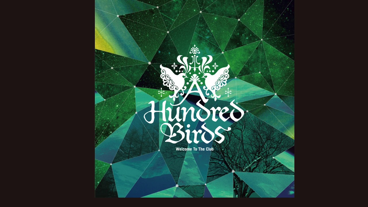 12” A Hundred Birds Welcome To The Club AHB005 100 Records /00250 A Hundred Birds - Welcome To The Club - YouTube