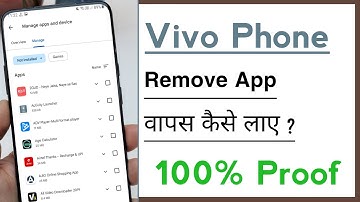 Vivo Phone Remove App Wapas Kaise Laye 100%