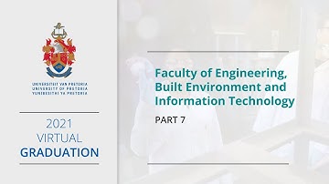 UP 2021 Spring Virtual Graduation - Part 7 Faculty of Engineering, Built Environment and IT