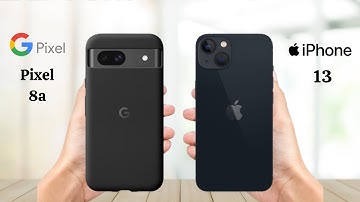 Google Pixel 8a Vs iPhone 13 - Full Comparison 2024