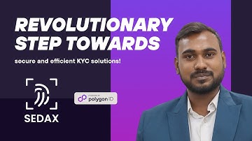 Sedax | Revolutionary Step Towards Secure and Efficient KYC Solutions demo