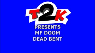 MF DOOM - Dead Bent - Karaoke - Instrumental & Lyrics