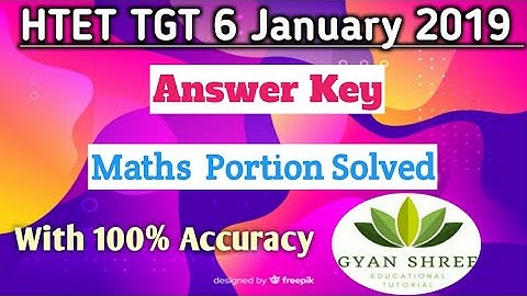 HTET 6 January 2019| TGT (Level-2) Maths  Portion Solved|Gyan Shree Educational Tutorial