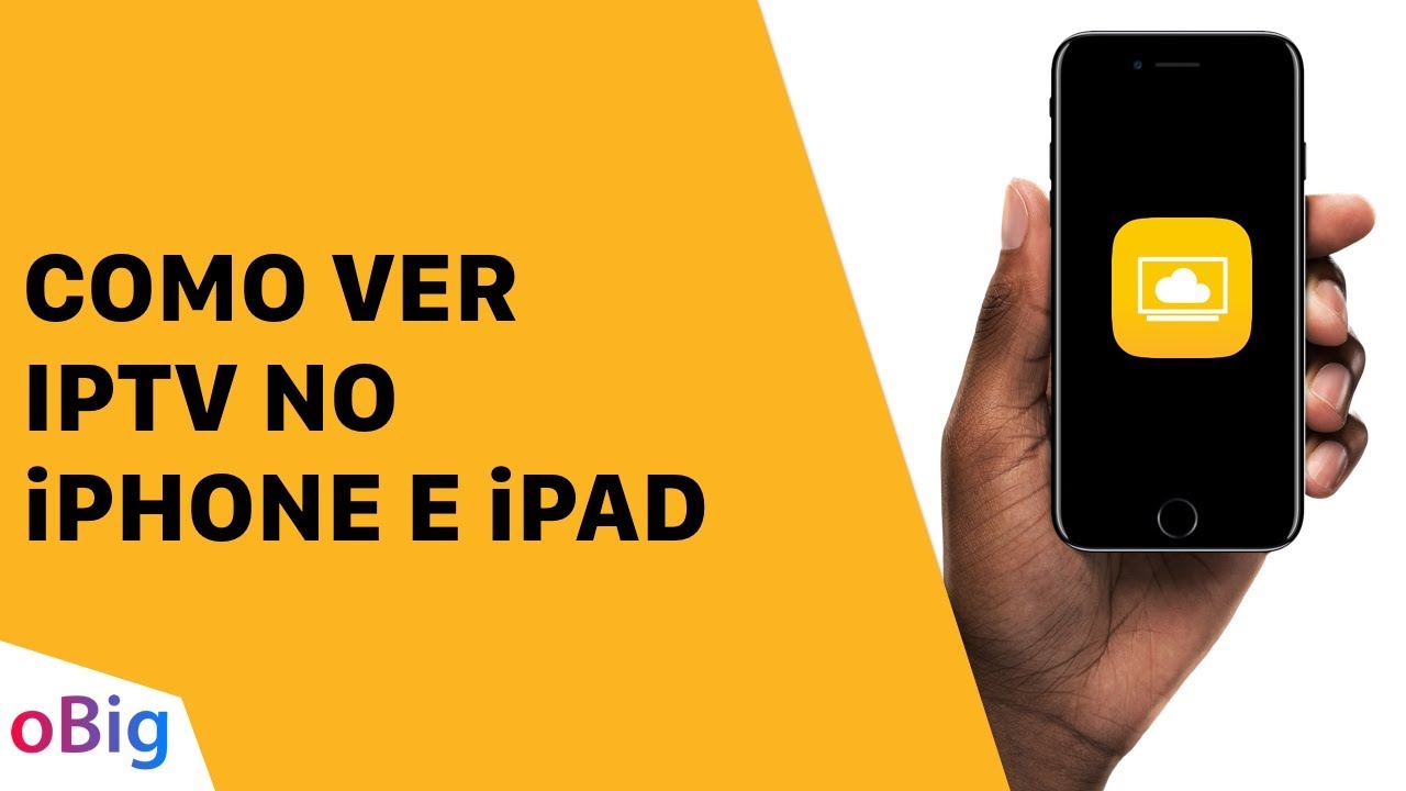 COMO VER IPTV NO iPHONE E iPAD CLOUD STREAM IPTV YouTube