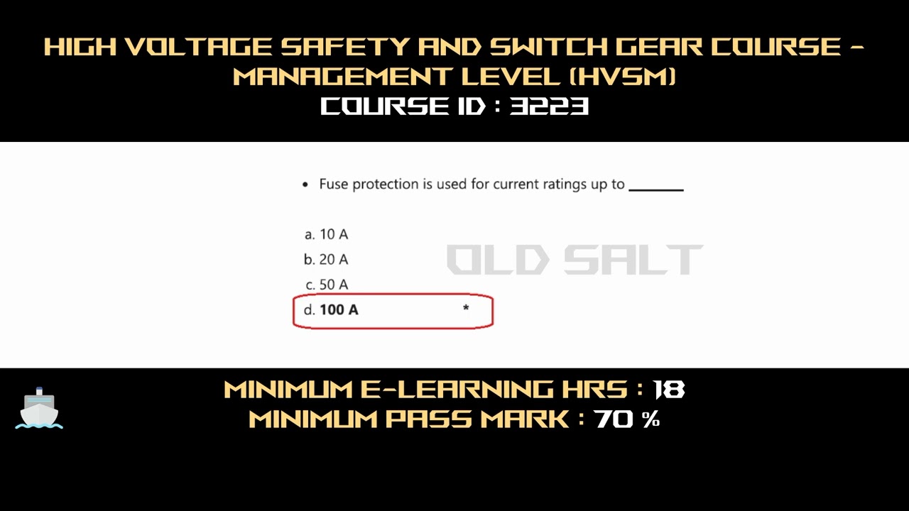 HIGH VOLTAGE ASSESSMENT EXAM QUESTIONS | MANAGEMENT LEVEL | DG SHIPPING