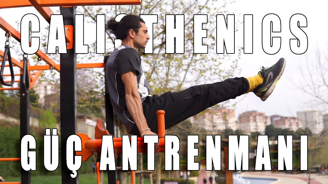 CALISTHENICS GÜÇ ANTRENMANI/CALISTHENICS STRENGTH WORKOUT/BEON OFFICIAL
