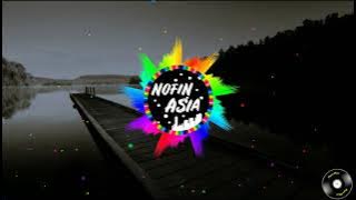 DJ tentang rindu Nofin Asia