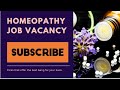 Homeopathy job vacancies today  be the first to apply here