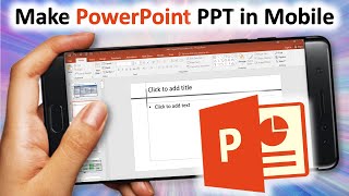 How to Make PowerPoint PPT in Mobile | ppt in mobile phone | Powerpoint in mobile screenshot 3