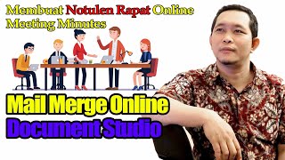 CARA MEMBUAT NOTULEN RAPAT ONLINE DENGAN DOCUMENT STUDIO DAN GOOGLE FORM | MAIL MERGE CARA MEMBUAT NOTULEN RAPAT ONLINE DENGAN DOCUMENT STUDIO DAN GOOGLE FORM | MAIL MERGE