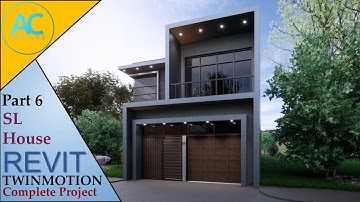 SL House | Part 6 | Complete Step By Step Project | Revit and Twinmotion Tutorial