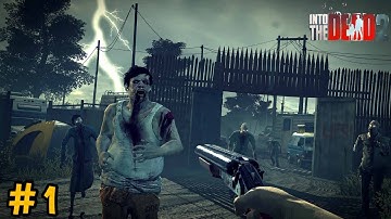 into the dead 2 -part 1 zombie Survival  full gameplay walkthrough #intothedead2 #walkthrough