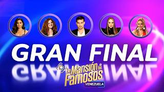La Mansion de los Famosos (Gran Final)