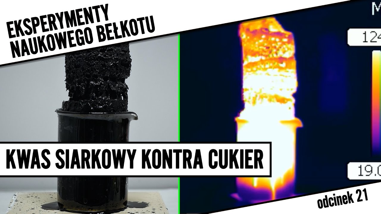 Kwas siarkowy kontra cukier - oglądamy kamerą termowizyjną