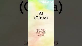 Download Lagu Ai (Love) by Xiao Du Hui (Little Tigers) [Nicky Wu, Julian Chen, Alec Su] [indonesian version] MP3
