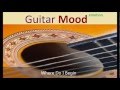 Guitar Mood - Where Do I Begin